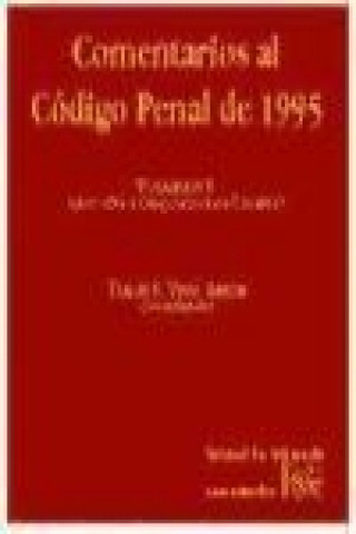 Book Comentarios al código penal Tomás Salvador . . . [et al. ] Vives Antón