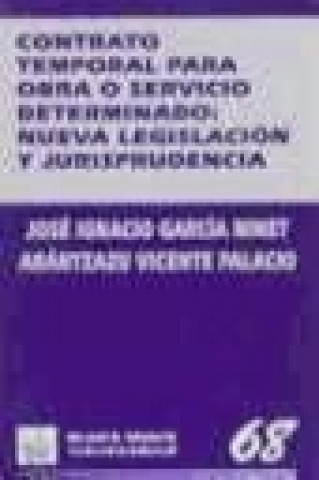 Könyv Contrato temporal para obra o servicio determinado José Ignacio García Ninet
