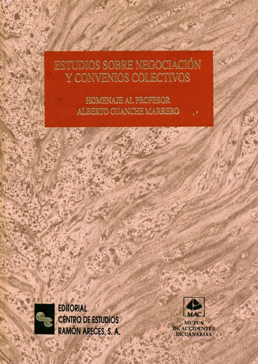 Книга Estudios sobre negociación y convenios colectivos Manuel Álvarez de la Rosa