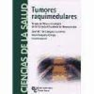 Knjiga Tumores raquimedulares José María de Campos Gutiérrez