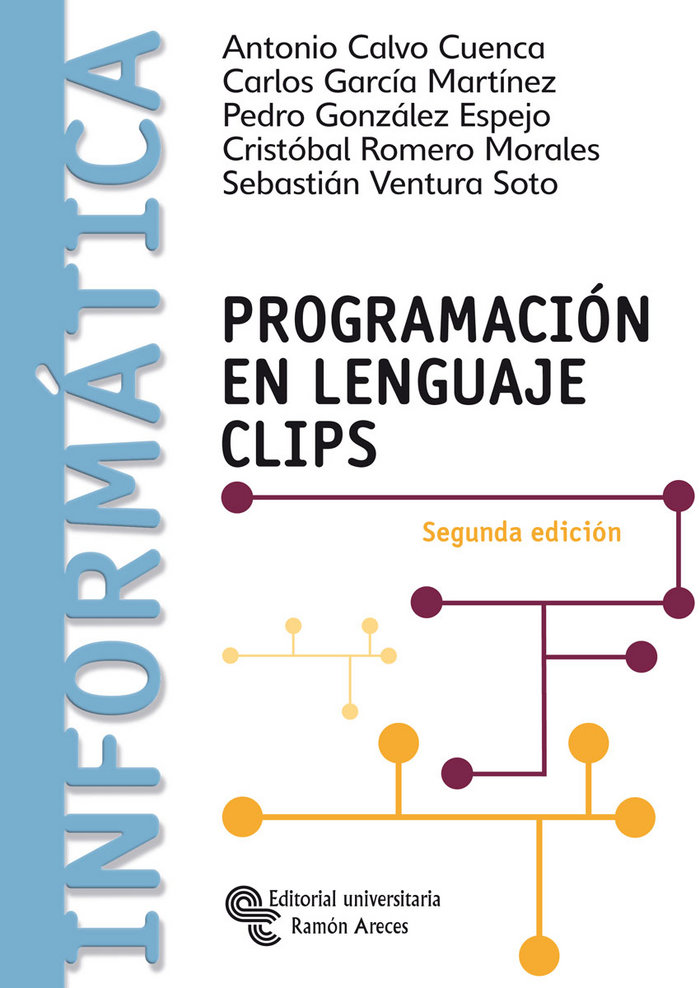 Knjiga Programación en lenguaje CLIPS Antonio Calvo Cuenca
