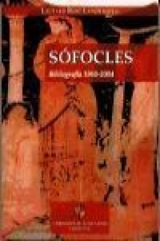 Kniha Sófocles : bibliografía, 1960-2004 Fernando Lautaro Roig Lanzillotta