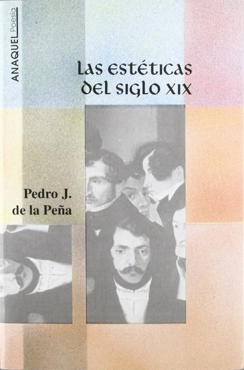 Kniha Las estéticas del siglo XIX 