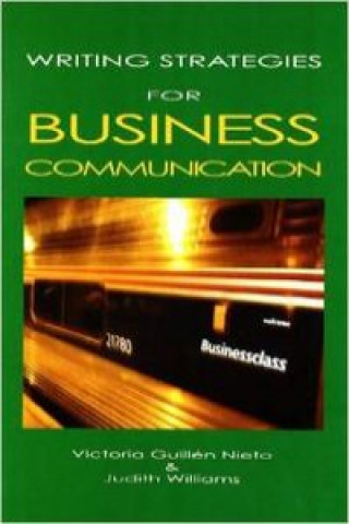 Kniha Writing strategies for business communication Victoria Guillén Nieto