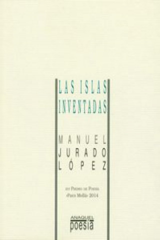 Kniha Las islas inventadas Manuel Jurado López