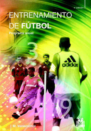 Kniha Programa anual de entrenamiento de fútbol M. Vanierschot