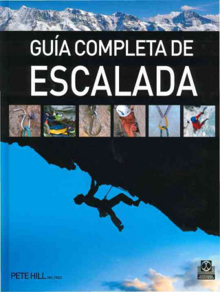 Kniha Guía completa de escalada Pete Hill
