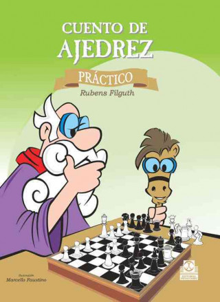 Book Cuento de ajedrez práctico Rubens Alberto Filguth