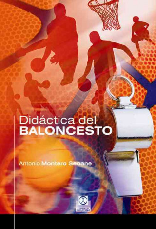 Carte Didáctica del baloncesto Antonio Montero Seoane