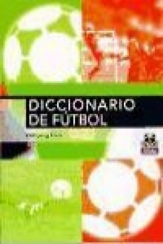 Kniha Diccionario de fútbol Wolfgang Koch