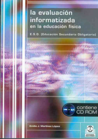 Carte La evaluación informatizada en la educación física, ESO Emilio José Martínez López