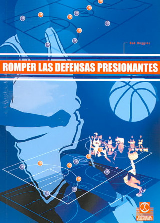 Książka Romper las defensas presionantes Bob Huggins