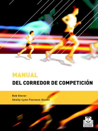 Kniha Manual del corredor de competición Bob Glover