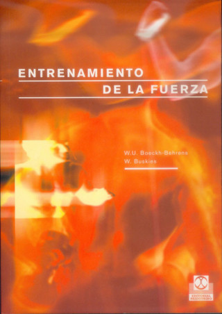 Книга Entrenamiento de la fuerza : los mejores ejercicios y métodos para el deporte y la salud Wend-Uwe Boeckh-Behrens