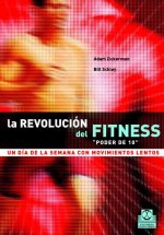 Carte La revolución del fitness, "Poder de 10" : un día de la semana con movimientos lentos Bill Schley