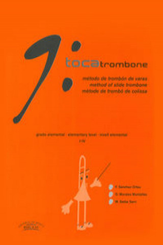 Buch Tocatrombone : método de trombón de varas S. ORTEU