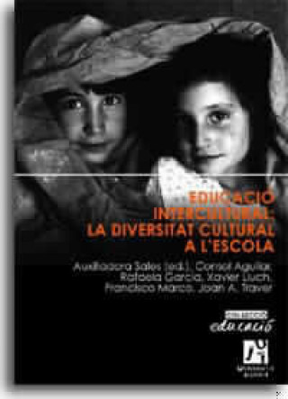 Kniha Educació intercultura : la diversitat cultural a l'escola 