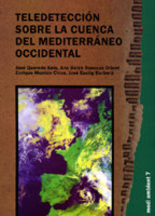 Kniha Teledetección sobre la cuenca del Mediterráneo occidental Enrique Montón Chiva