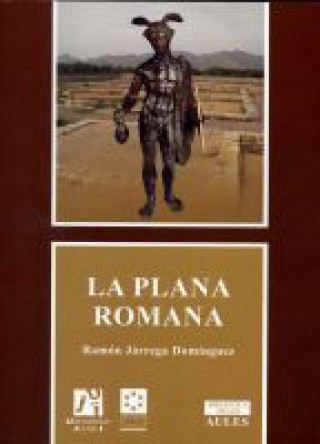 Kniha La plana romana Ramón Járrega Domínguez