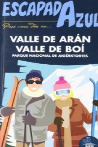 Livre Valle de Arán y Valle de Boí 