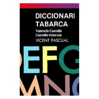 Kniha DICCIONARI TABARCA ESCOLAR Valenci-Castella/Cast.Valenc. 