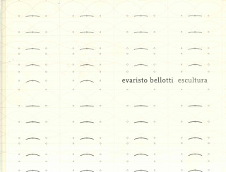 Carte Evaristo Bellotti, Escultura Evaristo Bellotti