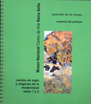 Libro Cambio de siglo y orígenes de la modernidad. Cuaderno del profesor Fernando Fullea García