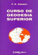 Könyv Curso de geodesia superior P. S. Zakatov