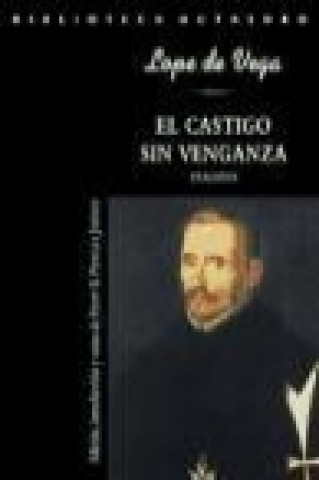 Kniha El castigo sin venganza Lope De Vega