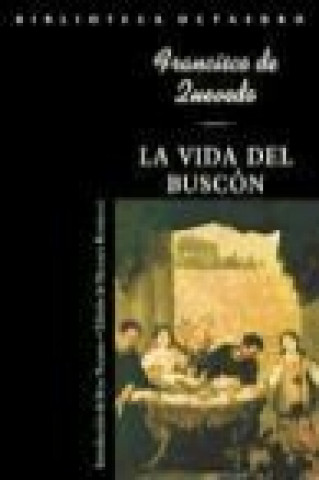 Libro La vida del Buscón Francisco de Quevedo