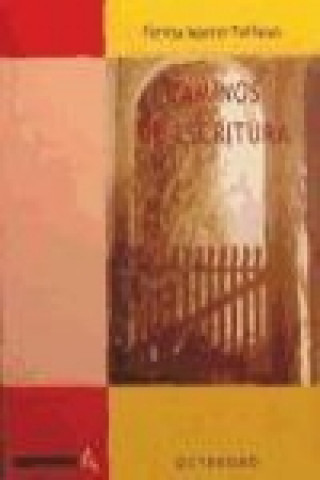 Kniha Caminos de escritura Teresa Martín Taffarel