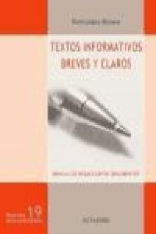 Livre Textos informativos breves y claros : manual de redacción de documentos Fortunato Brown