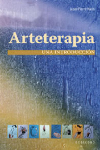 Kniha Arteterapia : una introducción Jean-Pierre Klein