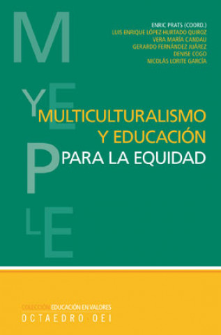 Книга Multiculturalismo y educación para la equidad Enric Prats Gil