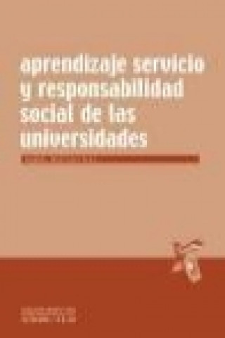 Carte Aprenentatge servei i responsabilitat social de les universitats Miguel Martínez Martín