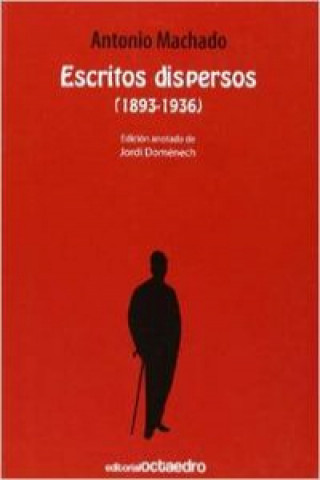 Kniha Escritos dispersos (1893-1936) Antonio Machado