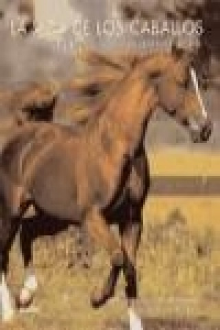 Könyv La vida de los caballos : incluye una guía completa de razas y deportes Jane Holderness-Roddam