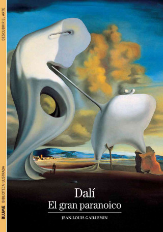 Kniha Dalí : el gran paranoico Jean-Louis Gaillemin
