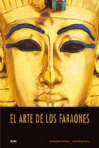 Kniha El arte de los faraones Giorgio Ferrero