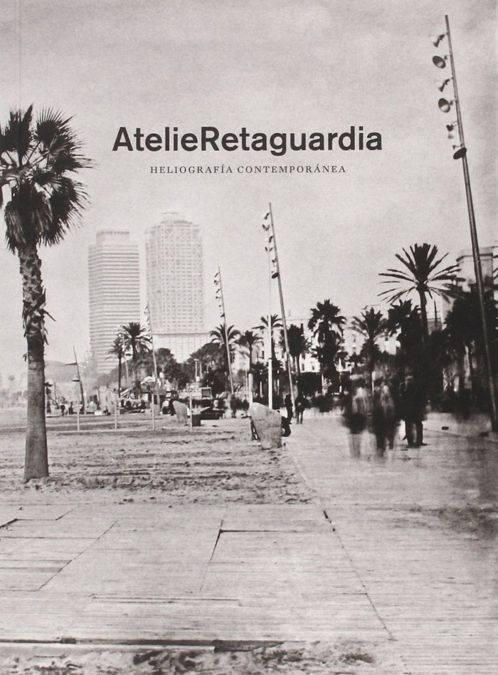 Книга AtelieRetaguardia, Heliografía contemporánea 