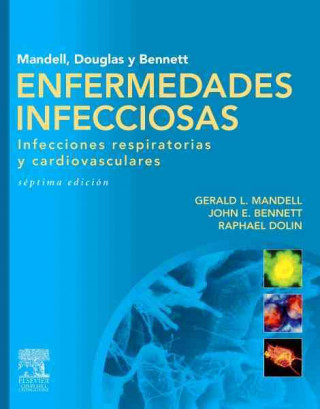 Book Enfermedades infecciosas: infecciones respiratorias y cardiovasculares 