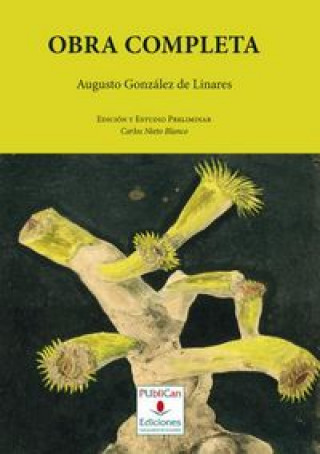 Kniha Obra completa Augusto González Linares