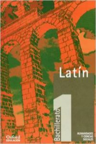 Kniha Latín, 1 Bachillerato (M.E.C.) Maurice Balme