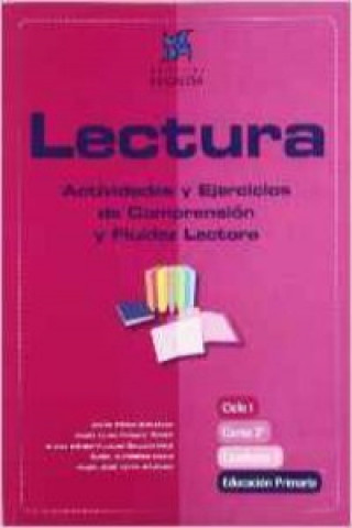 Livre Lectura, actividades y ejercicios de comprensión y fluidez lectora, 2 Educación Primaria. Cuaderno 2 Jesús Pérez González