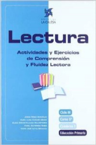 Kniha Lectura, actividades y ejercicios de comprensión y fluidez lectora, 5 Educación Primaria. Cuaderno 1 Jesús Pérez González