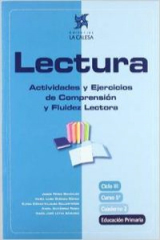 Kniha Lectura, actividades y ejercicios de comprensión y fluidez lectora, 5 Educación Primaria. Cuaderno 2 