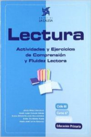 Kniha Lectura, actividades y ejercicios de comprensión y fluidez lectora, 6 Educación Primaria. Cuaderno 1 Jesús Pérez González