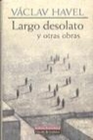 Kniha Largo desolato y otras obras Václav Havel