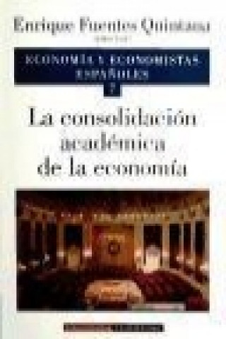 Kniha La consolidación académica de la economía 