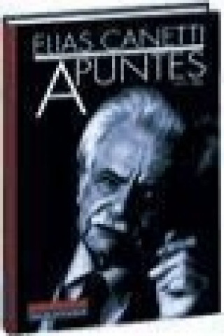 Kniha Apuntes (1973-1984) Elias Canetti